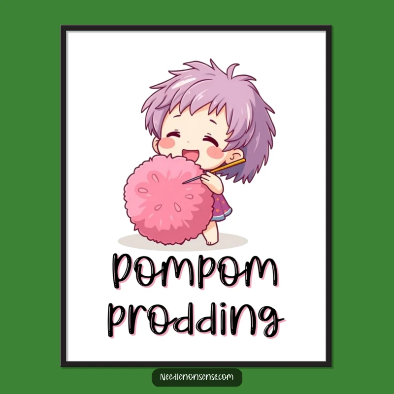 Funny Pom-Pom Needle Poster: Whimsical Wall Art for Craft Lovers