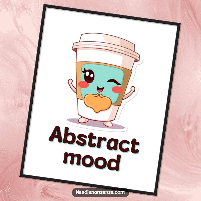 Funny poster art of a winking coffee cup character boldly displaying a colorful abstract design, adding a modern, artistic touch.