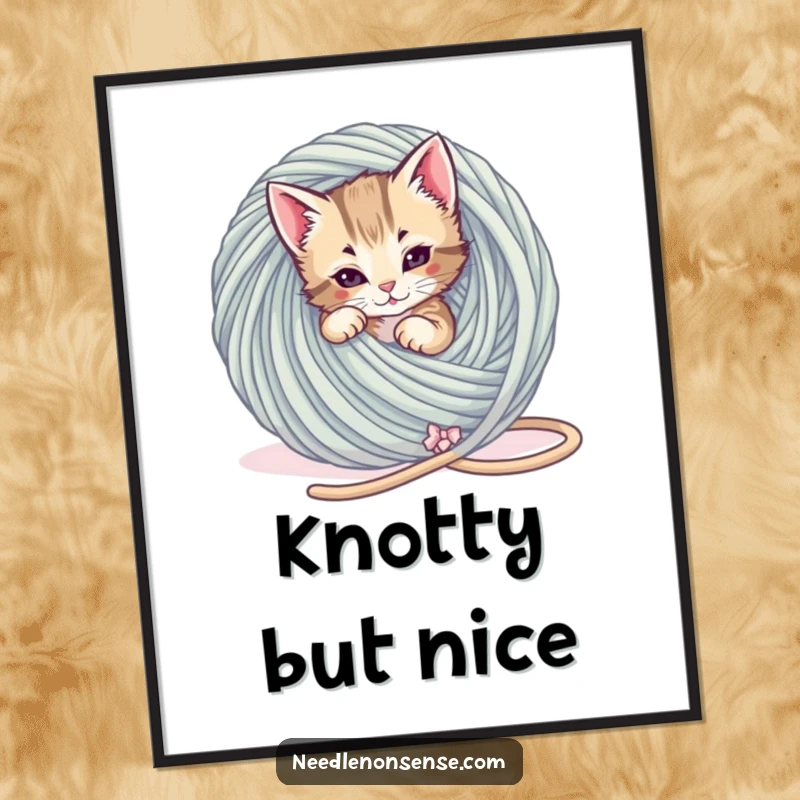 Funny Kitten Yarn Tangle Poster, a playful kitten is tangled in a giant ball of yarn, funny cat wall art.