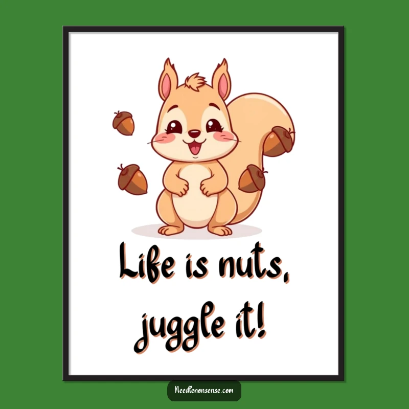 Free Printable Funny Wall Art: Squirrel Juggling Acorns Downloadable Decor