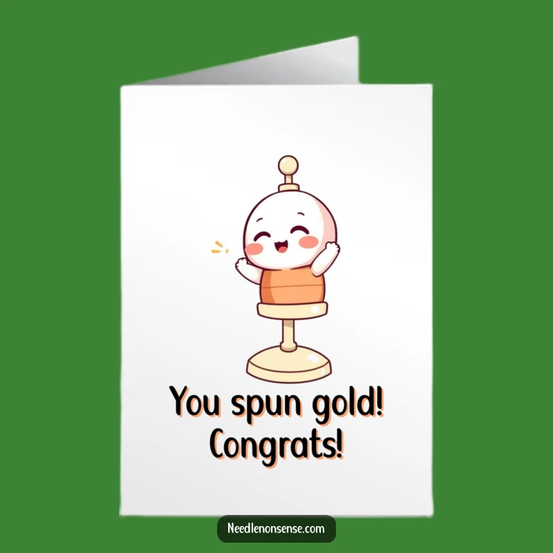Free Printable Bobbin Congratulations Card: Giggling Spinner Funny Downloadable!