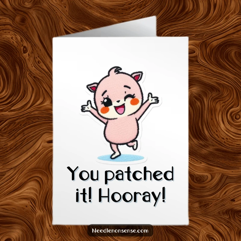 Funny Free Printable Congratulations Card with a determined fabric patch character doing a happy dance to mark the achievement.