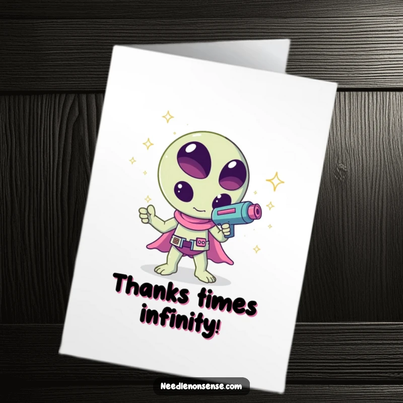 Funny Free Printable Thank You Card: A cute kawaii alien shoots a sparkle ray gun, conveying thanks with stellar charm.