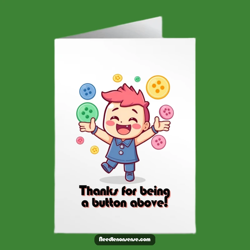 Free Printable Thank You Card: Juggling Buttons Funny Downloadable Gift