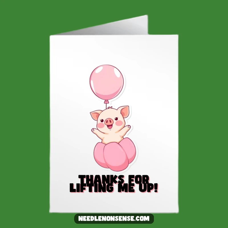 Free Printable Thank You Card: Piglet Balloon Float Funny Downloadable Appreciation