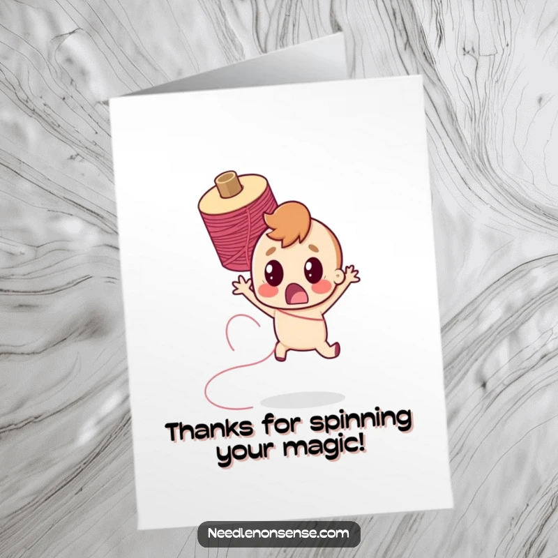 Funny Free Printable Thank You Card: Character surprised, jumping back from a rapidly spinning thread spool, humorous thanks, downloadable.