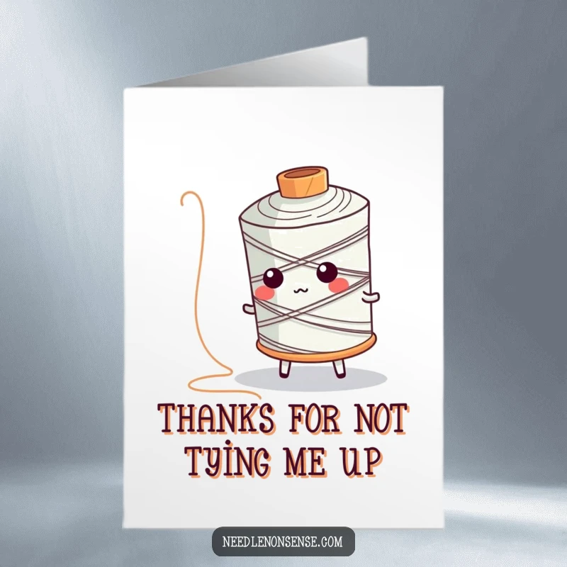 Funny Free Printable Thank You Card: A spool of thread character comically falling over its own extended thread.
