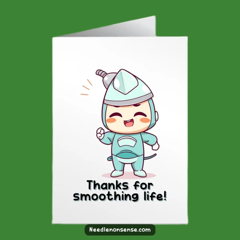 Free Printable Thank You Card: Smooth Thanks from Iron! Downloadable Appreciation Gift.